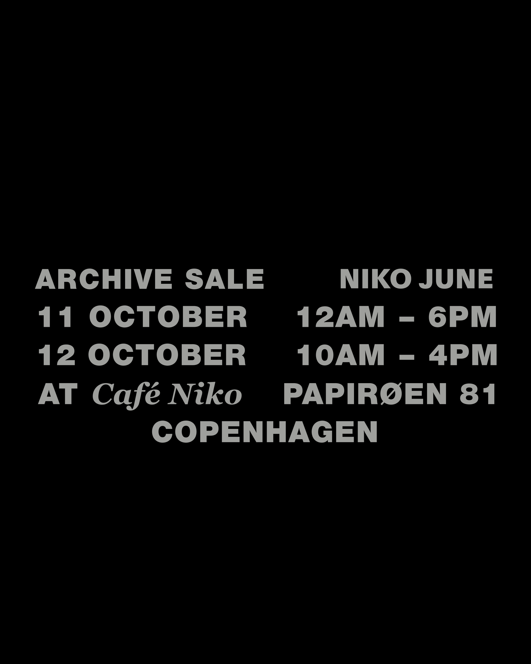 ARCHIVE SALE 11, 12 OCT.